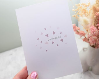 You've got this. Motivational Pastel colour Card. Available A5 or A6. Personalised Encouragement Card. You've got this card, pastel colours