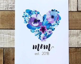 Mom Established Print // Mother's Day Print // Personalized Mother's Day Gift // Gift for Mom // Personalized Mom Gift // Mom & Heart Print