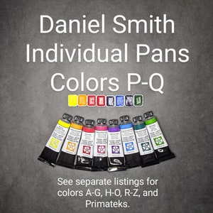 May include: Image of Daniel Smith Individual Pans Colors P-Q. The image shows a set of watercolor paints in tubes and individual pans. The tubes are arranged in a row, each with a different color. The pans are arranged above the tubes.
