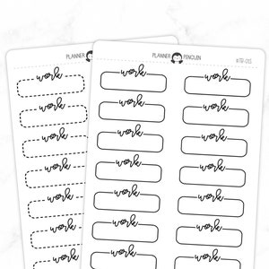 May include: A sheet of planner stickers with the word "work" written in cursive on each sticker. The stickers are rectangular and have a dashed border.