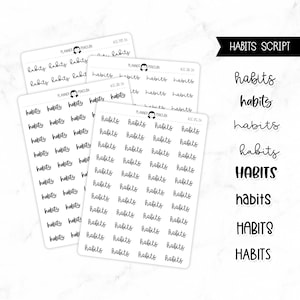 May include: A sheet of planner stickers with the word "habits" written in different styles and sizes. The stickers are black on a white background.