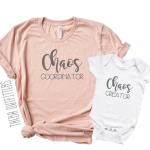 Mommy and Me Shirts, Gift for Mom, Chaos Coordinator Shirt, Chaos Creator, Mommy and Me outfits, Marching Shirts, Mother&#39;s Day, Baby Shower