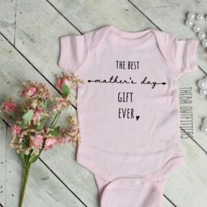 Mothers Day Gift for Mom Baby ONESIE®, First Mothers Day, The Best Mothers Day Gift Ever Onesie, Mother&#39;s day onesie, Baby Boy Girl Bodysuit