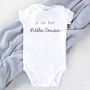 Little Cousin Onesie®, L is for Little Cousin, Baby Announcement, Pregnancy Announcement, Big Cousin Gift, Family Shirt, New Baby
