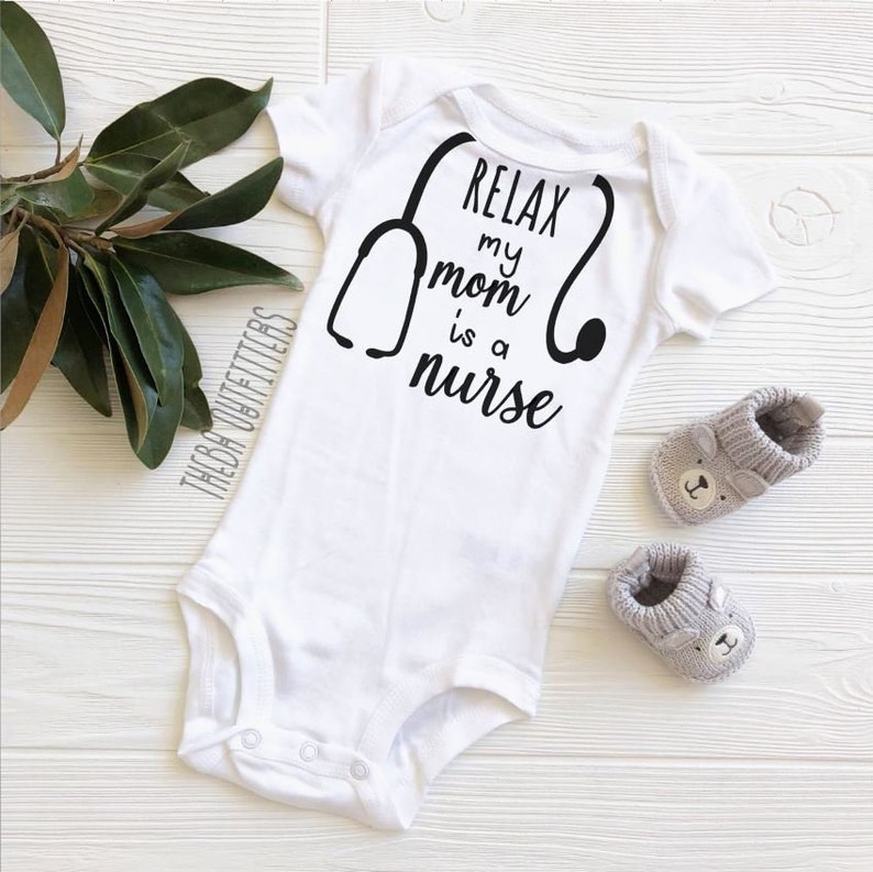 Nurse ONESIE® Relax my Mom is a Nurse Gift for nurse | Etsy