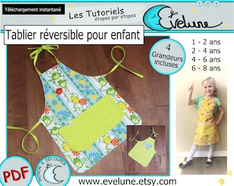 Tablier réversible pour enfant PDF / Patron Français / 4 grandeurs / tablier de cuisine / tablier jouet /  Evelune