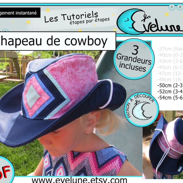 Chapeau de cowboy / PDF Français / 3 grandeur incluses / Chapeau Bébé enfant / patron chapeau / turoriel evelune /  baby cowboy hat /