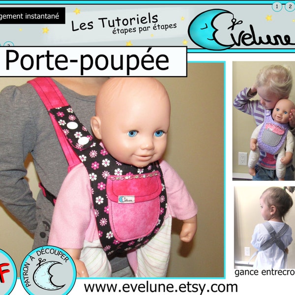 Porte-poupée pour enfant PDF / Patron Français / Porte poupée / porte-bébé pour enfants / accessoire de poupée / Evelune