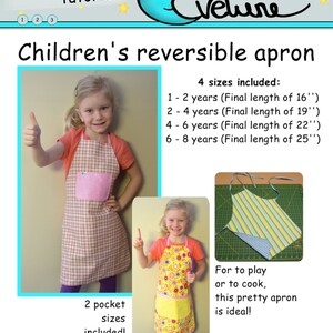 May include: Children's reversible apron pattern with the text "Children's reversible apron". The apron is available in four sizes, with final lengths ranging from 16" to 25". The pattern includes two pocket sizes and is easy to make.