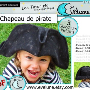 May include: A black pirate hat with a wide brim, as seen in the image. The hat is shown on a child. The image also includes the text "Chapeau de pirate" and size measurements in centimeters. The website address www.evelune.etsy.com is also visible.