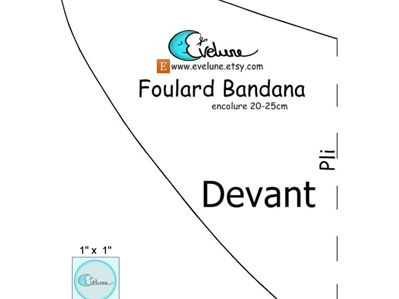 May include: A white paper pattern for a bandana, featuring the text "Foulard Bandana" and "Devant". The pattern includes measurements and the Etsy shop logo. The neck size is indicated as 20-25cm.