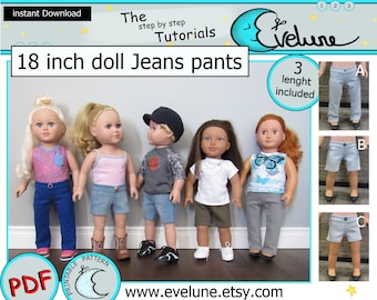 18 inch doll Jeans Pants / 3 lenghts / PDF / English pattern / doll Jeans pattern / 18 inch doll clothes pattern  /Evelune