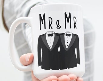 Mr and Mr 15 oz Coffee Mug , Gay Wedding Gift For Two Grooms , Christmas and Birthday Gift For Holidays , Wedding Shower and Party Favors