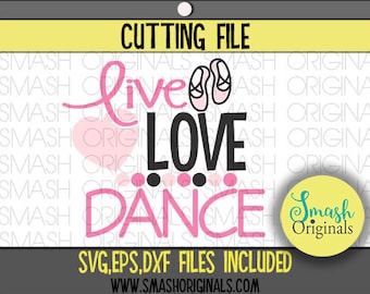 Free Free 287 Live Love Dance Svg Free SVG PNG EPS DXF File