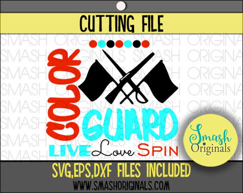 Live Love Spin Color Guard Cut File SVG EPS DXF Files for Cutting Machines Color Guard Svg Winter Guard Svg Color Guard Dxf image 1