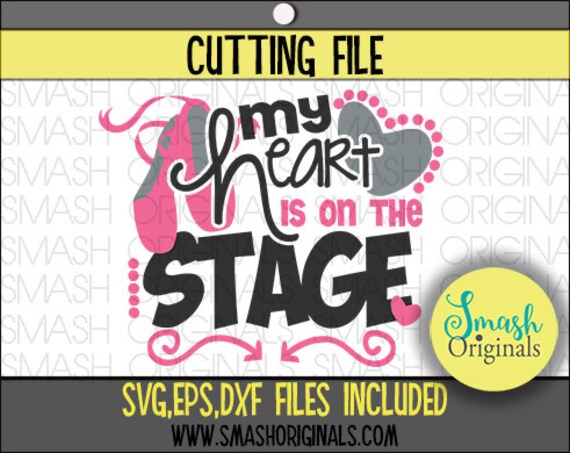 Download Dance Mom Svg My Heart is On the Stage Dance Mom Cut File | Etsy