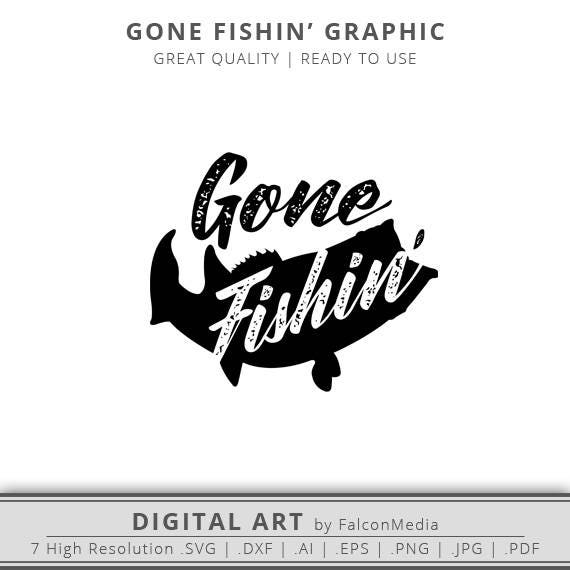 Download Gone Fishing SVG Gone Fishing Clip Art Fishing Clipart | Etsy