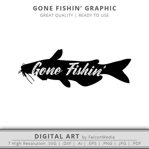 Download Gone Fishing SVG Fishing Clipart Cricut Silhouette | Etsy