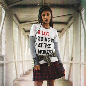 A Lot Going On At The Moment 2025 Womens T-shirt, Gift For Her, Concert Tees, Pop Music Merch, Hoodies and T-shirt Gift, Trendy Tshirt
