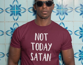 Not Today Satan - Etsy