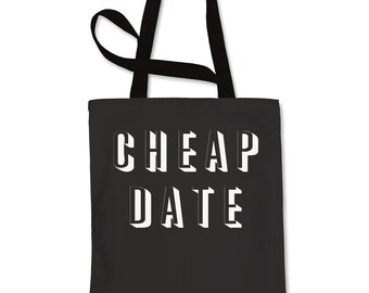 Cheap Date Shopping Tote Bag