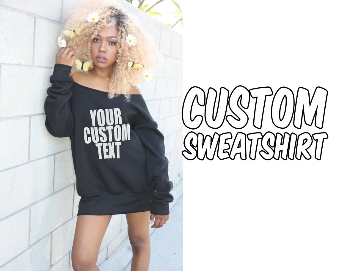 Custom Slouchy off the Shoulder 