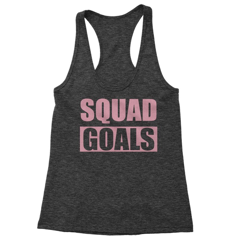 Squad Goals Racerback Tank Top for Women
