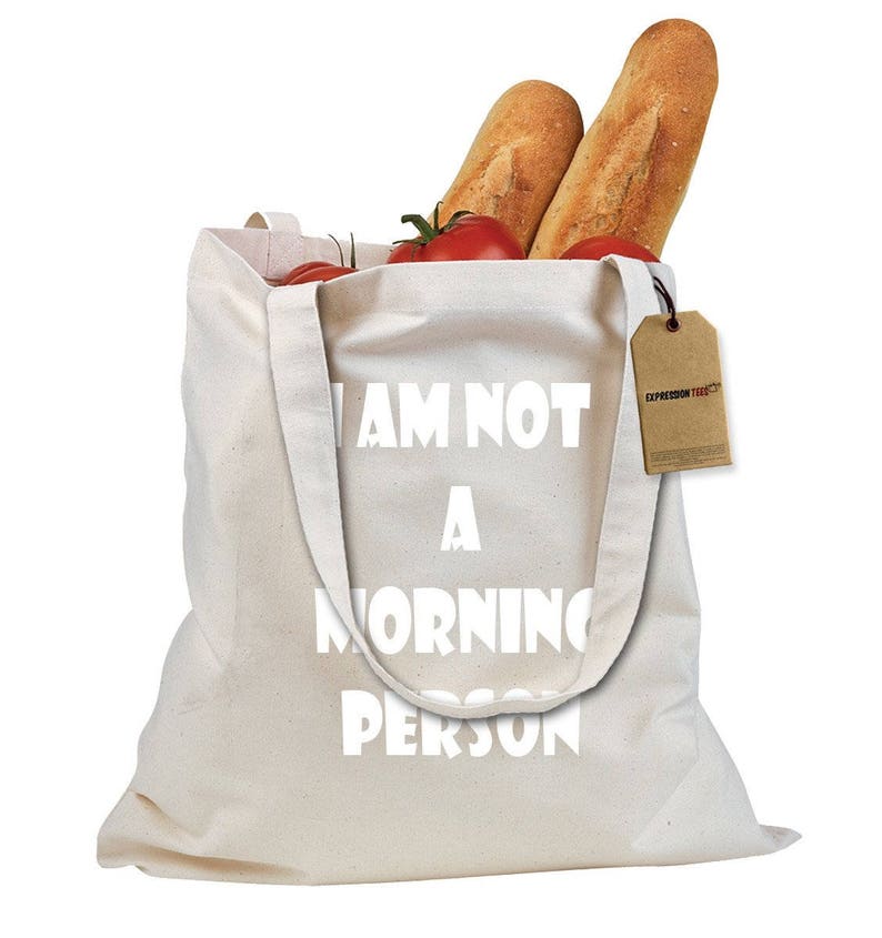 I Am Not A Morning Person Shopping Tote Bag