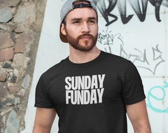 Sunday Funday Shirt - Etsy