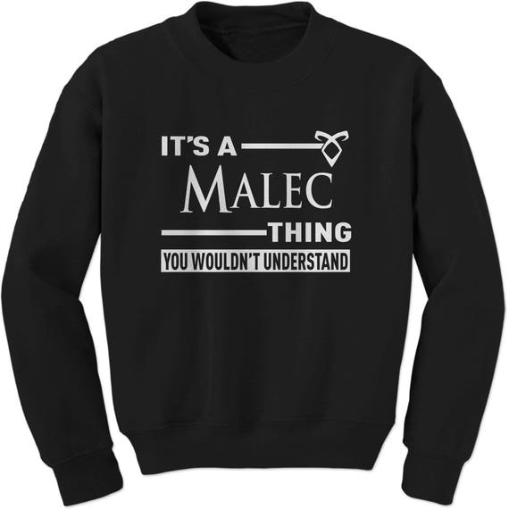Its A Malec Thing You Wouldn't Understand Adult Crewneck | Etsy