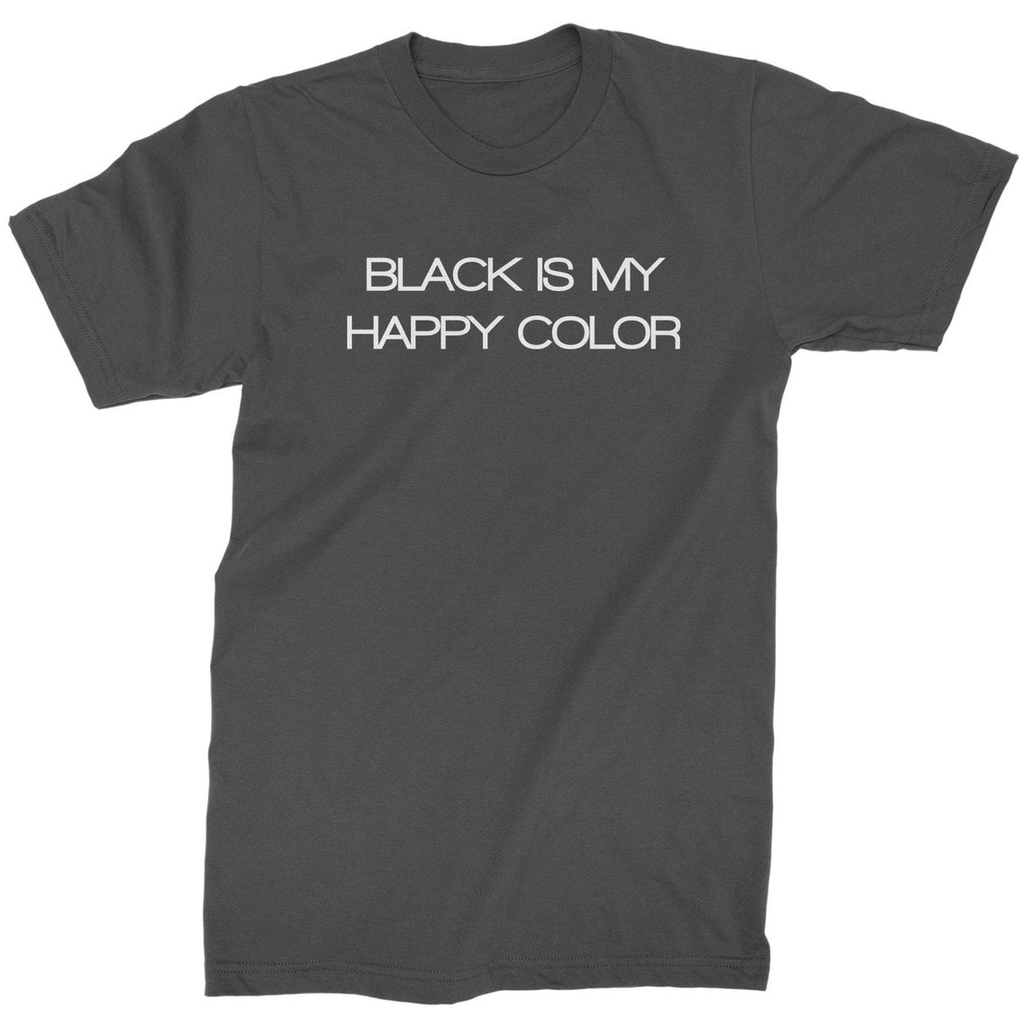 Black Is My Happy Color Mens Tshirt Etsy