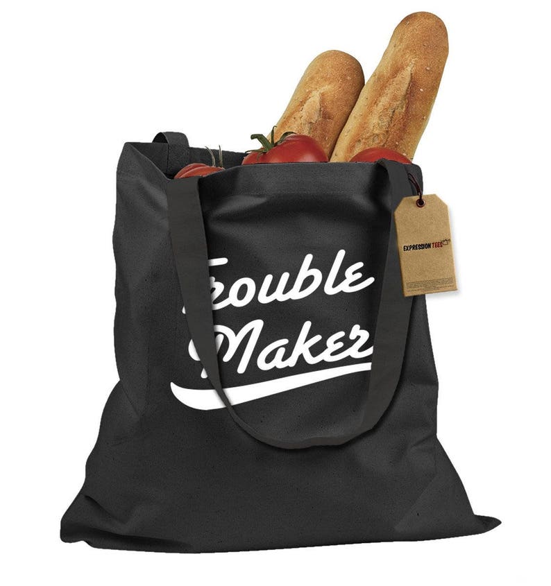 Trouble Maker Shopping Tote Bag