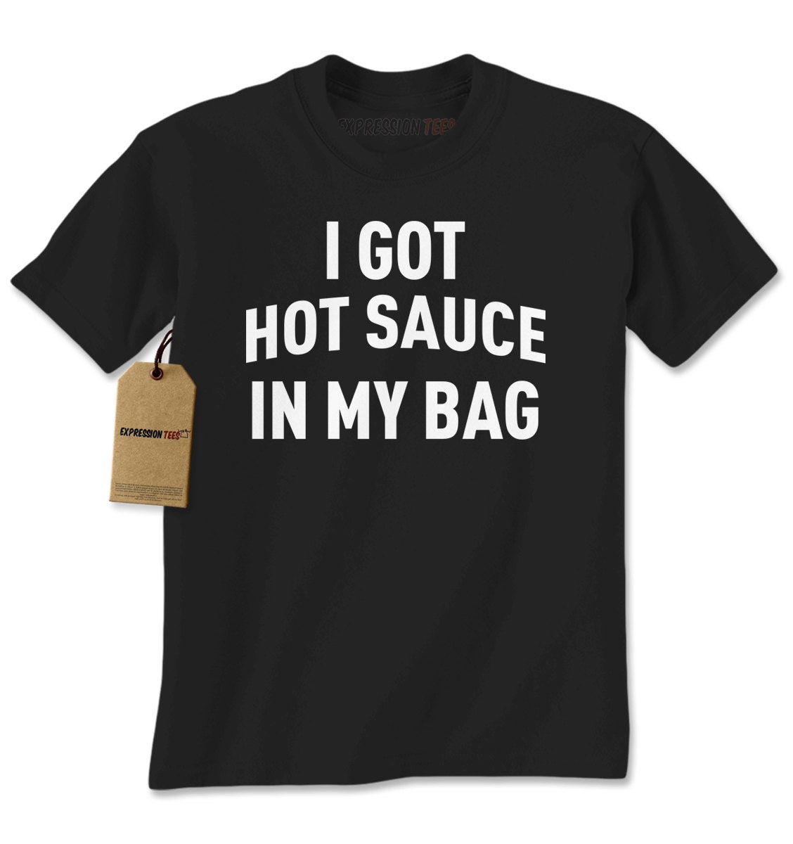 I Got Hot Sauce In My Bag Men's Hip Hop tshirt Printed Etsy