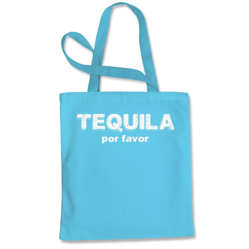 Tequila Por Favor Shopping Tote Bag