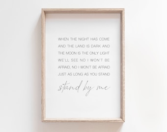 Stand By Me Lyrics Print Stand By Me Poster Lyrics Wall Art Etsy