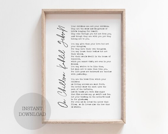 Printable Kahlil Gibran On Children quote print poetry | Etsy