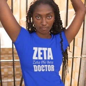 Zeta Phi Beta Doctor/Nurse  | Black Excellence Zeta| Z Phi B| Greek T Shirts  Zeta Phi Beta Shirt