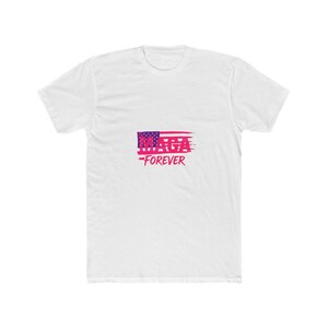 Patriotic PInk MAGA ForeverUnisex Cotton Crew Tee