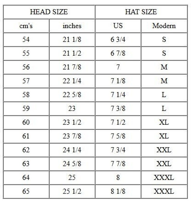May include: A chart showing head size in centimeters and inches, and corresponding hat sizes in US and modern sizing. The chart shows sizes from 54 cm to 65 cm, with corresponding hat sizes from 6 3/4 to 8 1/8.