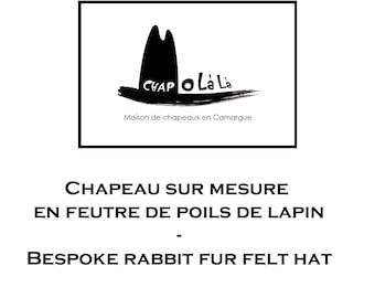 Custom Rabbit Fur Felt Hat - Handmade in France