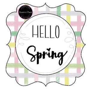 Hello Spring Door Hanger Template- Spring Door Hanger Template- Template For Door Hanger-Digital Download- Door Hanger Pattern
