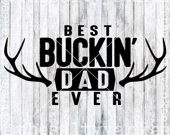 Free Free 257 Best Buckin Papaw Ever Svg SVG PNG EPS DXF File