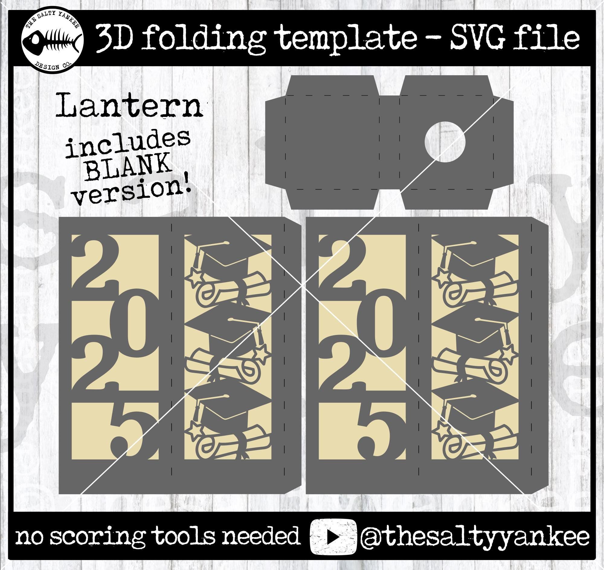 Folded Lantern Template Pattern 2025 Graduation and BLANK SVG File Download
