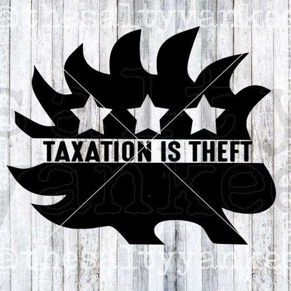 Taxation is Theft Libertarian Campaign Mascot Porcupine SVG File Download