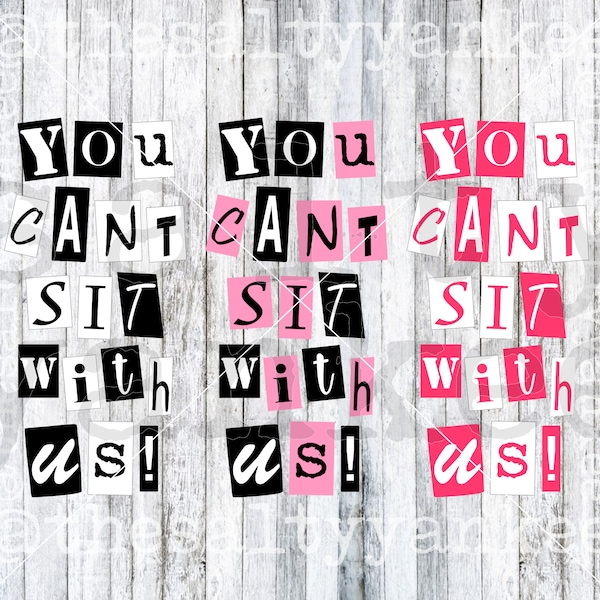 You Can't Sit With Us Movie Inspired Burn Book Kiss Mark SVG Layered File Download