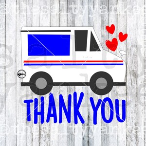 Mail Truck Merci Appréciation Postal Employees Mailman Layered SVG Layered File Télécharger