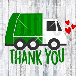 Garbage Truck Thank You Sanitation Workers SVG Layered File Download