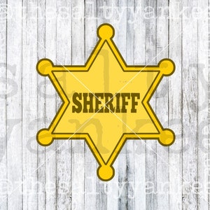 May include: A yellow five-pointed star sheriff's badge with the word "SHERIFF" printed in brown letters.