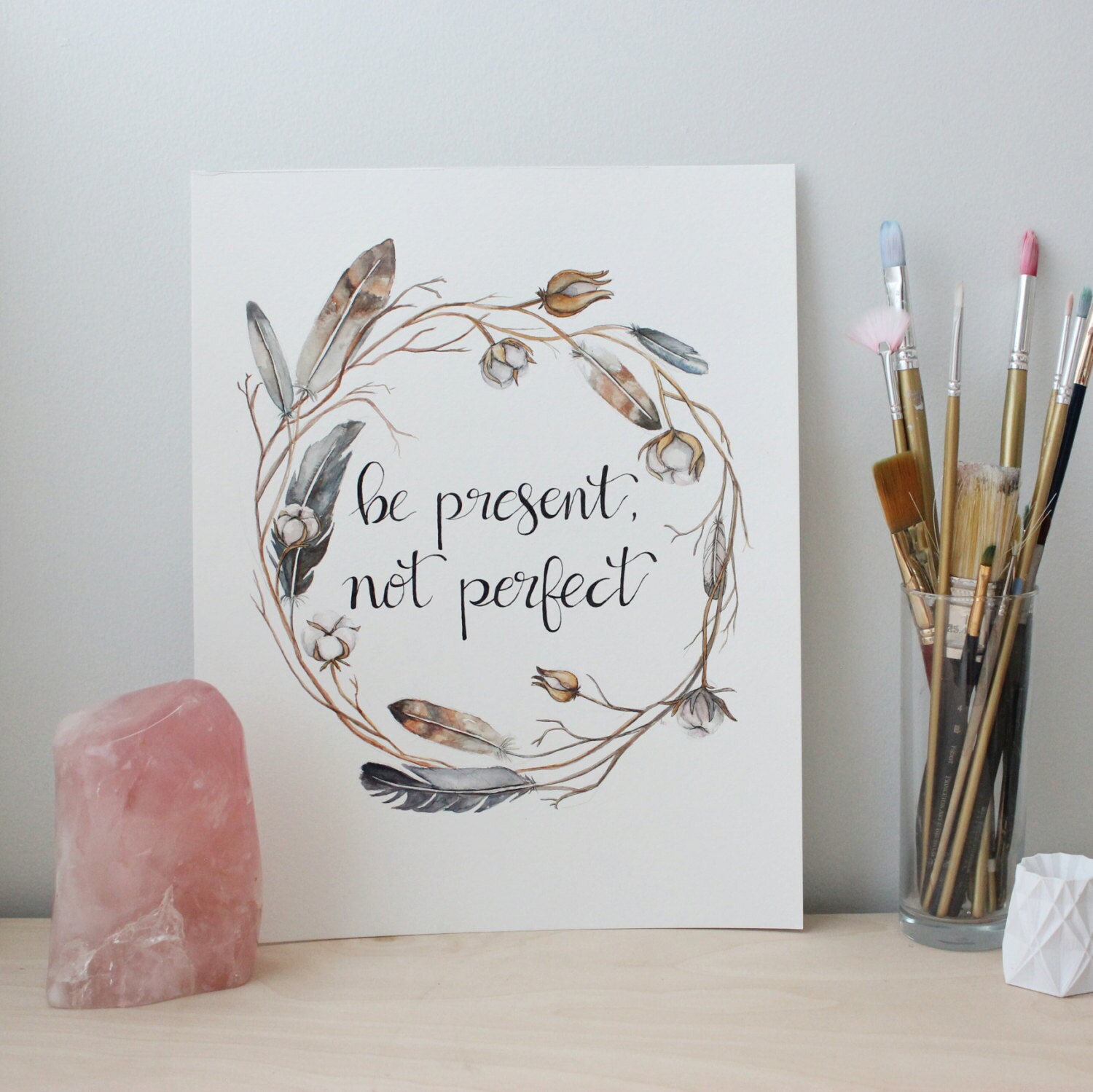 Be Present Not Perfect Feathers And Cotton Art Print Etsy