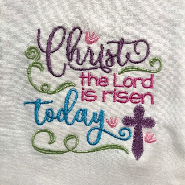 Christ the Lord has risen today Easter embroidered flour sack towel | religious | kitchen towel | kitchen decor | tea towel | colorful |